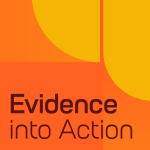 Evidence into Action Podcast rebrand
